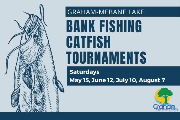 Bank Fishing Catfish Tournament City Of Graham Nc
